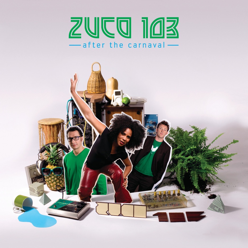 Zuco 103 - After The Carnaval